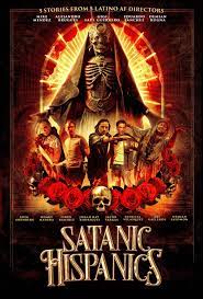    (2022) Satanic Hispanics