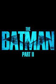  2 (2025) The Batman Part II
