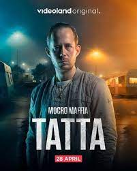  :  / Mocro Maffia: Tatta (2023)