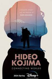  :   / Hideo Kojima: Connecting Worlds (2023)